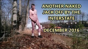 Jack Off In Full View Of Interstate Dec 2016